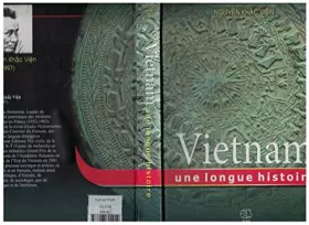 Couverture du produit · Nguyen Khac Vien - Vietnam, Une Longue Histoire