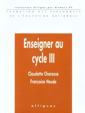 Couverture du produit · Enseigner au cycle III