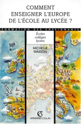Couverture du produit · COMMENT ENSEIGNER L'EUROPE    (Ancienne Edition)