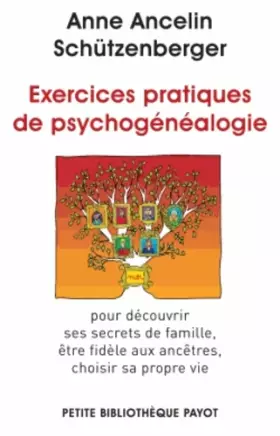 Couverture du produit · Exercices pratiques de psychogénéalogie