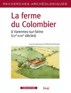 Couverture du produit · La Ferme du Colombier à Varennes-sur-Seine
