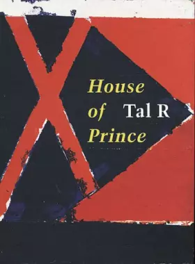 Couverture du produit · Tal R.: House of Prince