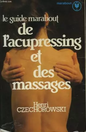 Couverture du produit · Le Guide Marabout de l'acupressing et des massages (Collection Marabout service)