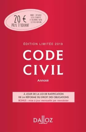 Couverture du produit · Code civil 2019 annoté. Édition limitée - 118e éd.