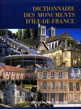 Couverture du produit · Dictionnaire des monuments d'Ile-de-France