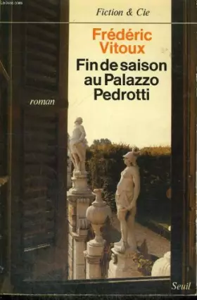 Couverture du produit · Fin de saison au palazzo pedrotti : roman...