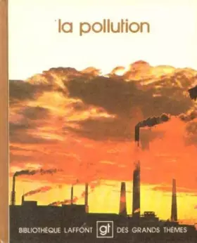 Couverture du produit · La Pollution