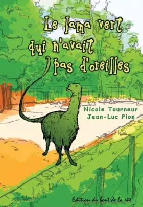 Couverture du produit · Le lama vert qui n'avait pas d'oreilles