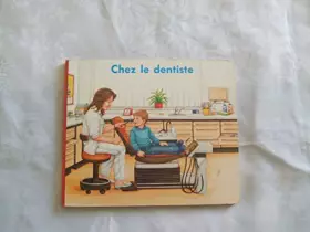 Couverture du produit · CHEZ LE DENTISTE//ILLUSTRATIONS :LINDA WORRALL//CREALIVRES//1990