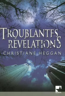 Couverture du produit · Troublantes révélations