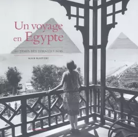 Couverture du produit · Un voyage en Egypte : Au temps des derniers rois