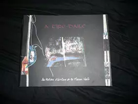 Couverture du produit · A TIRE D'AILE