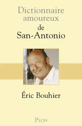 Couverture du produit · Dictionnaire amoureux de San Antonio