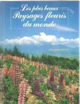 Couverture du produit · Les plus beaux paysages fleuris du monde