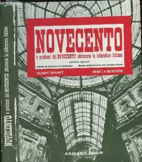 Couverture du produit · Novecento: E Problemi del Novecento Attraverso La Letteratura Italiana