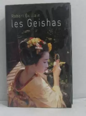 Couverture du produit · Les geishas