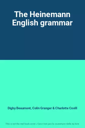 Couverture du produit · The Heinemann English grammar
