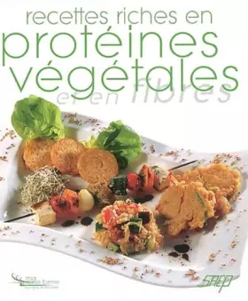 Couverture du produit · Recettes riches en protéines végétales et en fibres