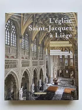 Couverture du produit · L'église Saint-Jacques à Liège