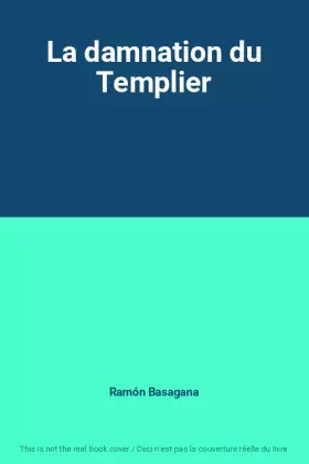 Couverture du produit · La damnation du Templier