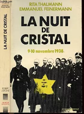 Couverture du produit · LA NUIT DE CRISTAL.9-10 NOVEMBRE 1938.