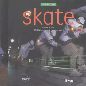 Couverture du produit · Skate (Ancien prix Editeur : 17 Euros)