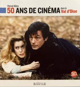 Couverture du produit · 50 ans de cinéma dans le Val d'Oise