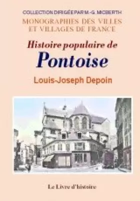 Couverture du produit · Histoire populaire de Pontoise