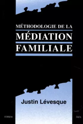 Couverture du produit · Méthodologie de la médiation familiale
