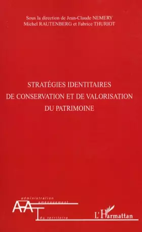 Couverture du produit · Stratégies identitaires de conservation et de valorisation du patrimoine