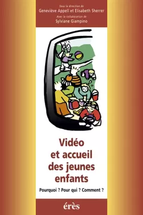 Couverture du produit · Vidéo et accueil des jeunes enfants