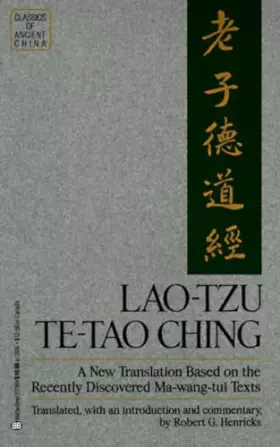 Couverture du produit · Lao-Tzu: Te-Tao Ching: A New Translation Based on the Recently Discovered Ma-wang tui Texts