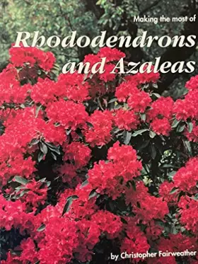 Couverture du produit · Rhododendrons and Azaleas for Your Garden