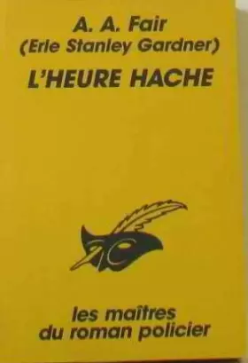 Couverture du produit · L'HEURE HACHE
