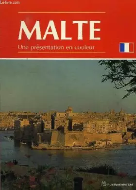 Couverture du produit · Malte - une presentation en couleur