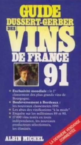 Couverture du produit · Guide Dussert Gerber des vins de France 1991