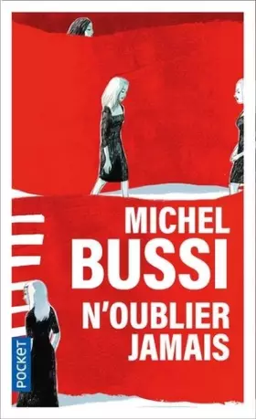 Couverture du produit · Lot de 2 livres de Michel Bussi (N'oublier jamais - Ne lâche pas ma main)