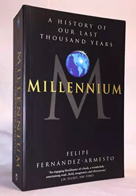 Couverture du produit · Millennium: A History of Our Last Thousand Years