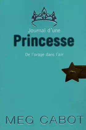Couverture du produit · Journal d'une Princesse, Tome 8 : De l'orage dans l'air
