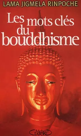 Couverture du produit · Les Mots clés du bouddhisme