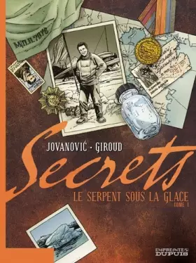 Couverture du produit · Secrets, Le Serpent sous la glace - tome 1 - Secrets, Le Serpent sous la glace, tome 1