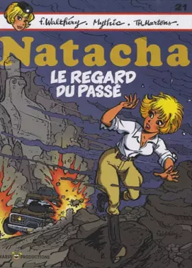 Couverture du produit · Natacha - tome 21 - Le regard du passé