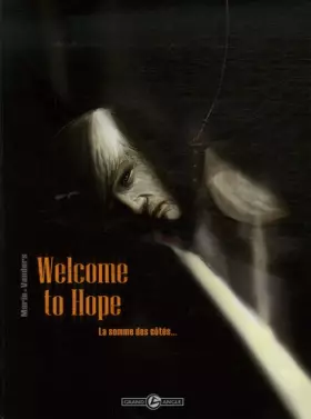 Couverture du produit · Welcome to hope T02 la somme des côtés