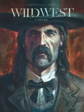 Couverture du produit · Wild West - Tome 2 - Wild Bill
