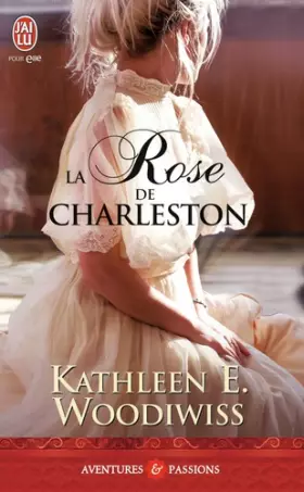 Couverture du produit · La rose de Charleston
