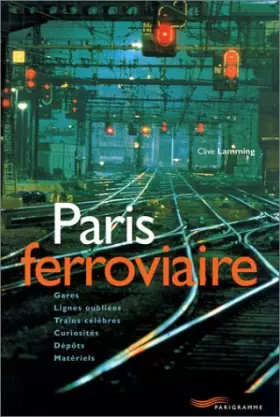 Couverture du produit · Paris ferroviaire