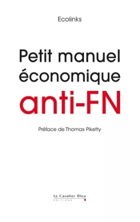 Couverture du produit · Petit manuel économique anti-FN