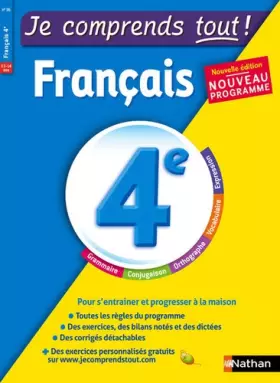 Couverture du produit · Français 4ème - Je comprends tout - 215 exercices + cours - conforme au programme de 4e
