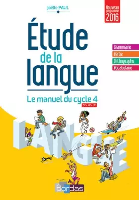 Couverture du produit · Étude de la langue - Cycle 4 Manuel de l'élève - Nouveau programme 2016