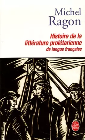 Couverture du produit · Histoire de la littérature prolétarienne de langue française